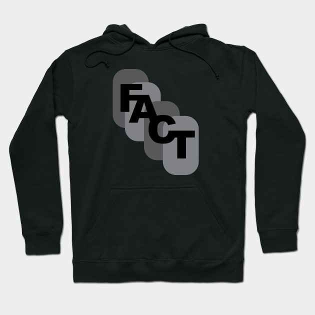 FACT Hoodie by murshid